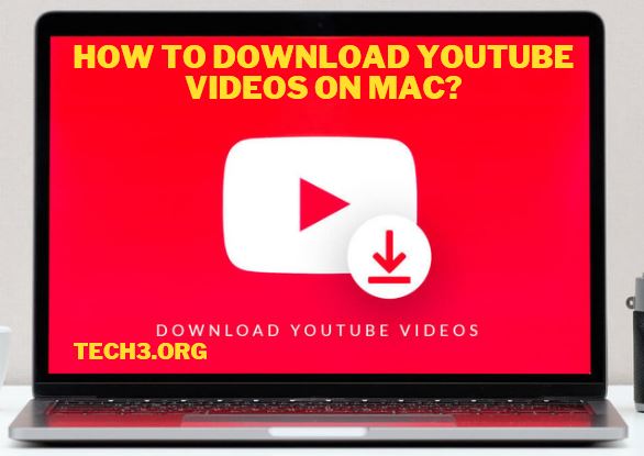 How to download youtube videos on Mac.