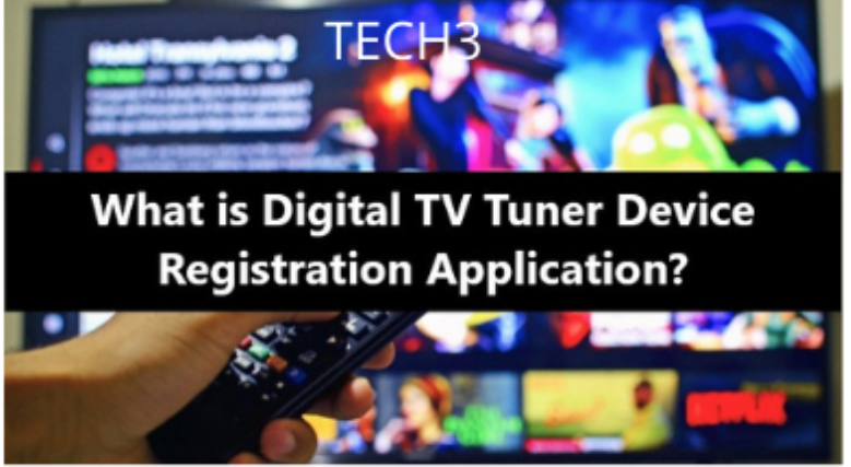 Digital TV Tuner Device Registration Application