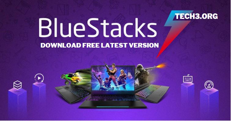 Bluestacks Latest Version Download Free