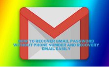 How To Recover Gmail Password Without Phone Number And Recovery Email Easily
