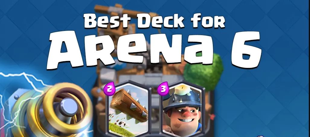 Best deck for arena 6