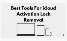 Best Tools For icloud Activation Lock Removal